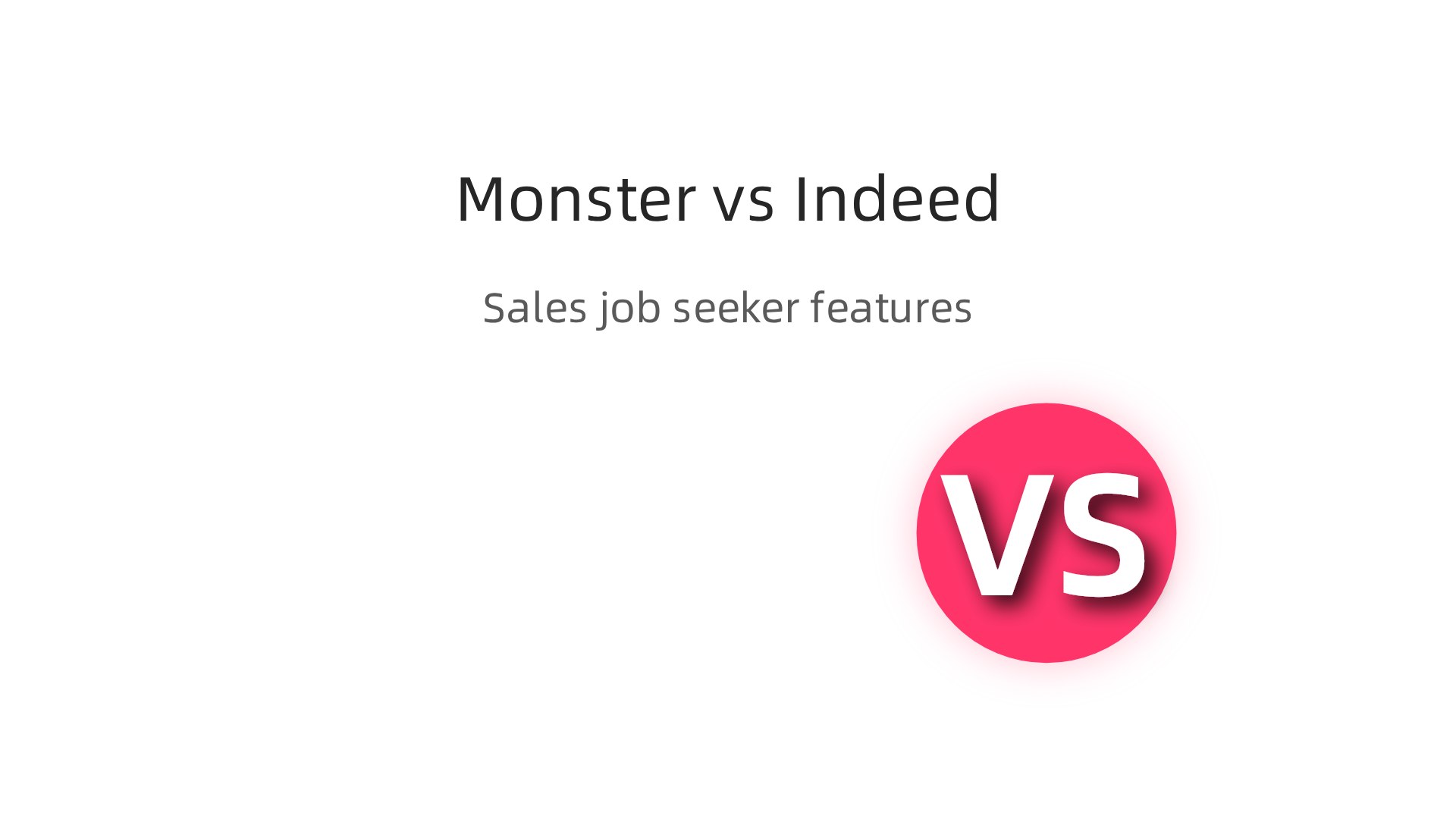 An infographic comparing key features of Monster and Indeed for sales job seekers, including filters, career advice, and job volume.